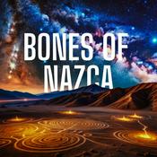 Podcast Bones of Nazca