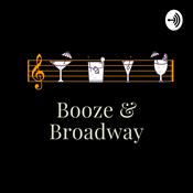 Podcast Booze & Broadway