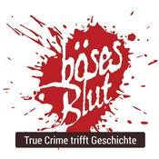 Podcast Böses Blut - True Crime trifft Geschichte