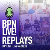 Podcast BPN LIVE! Replays