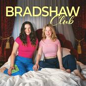 Podcast Bradshaw Club - Der Sex and the City Podcast