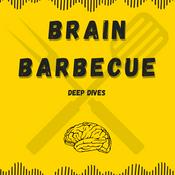 Podcast Brain Barbecue