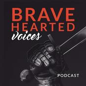 Podcast Bravehearted Voices