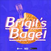 Podcast Brigit's Bagel