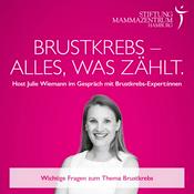 Podcast Brustkrebs – Alles, was zählt.