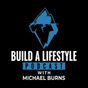 Podcast Build A Lifestyle