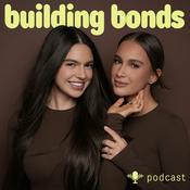 Podcast Building Bonds - der Podcast für Self-help und Beziehungen