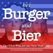 Podcast Bei Burger und Bier – Der US-Politikpodcast aus New York City