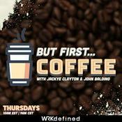 Podcast But First, Coffee
