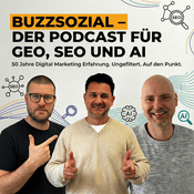 Podcast Buzzsozial - Der Podcast für GEO, SEO und AI