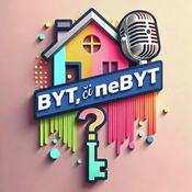 Podcast BYT, či neBYT?