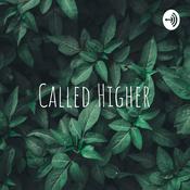 Podcast Called Higher