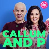 Podcast Callum and P - The Podcast