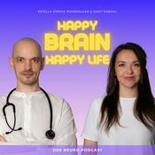 Podcast Happy Brain Happy Life