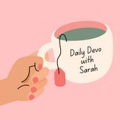 Podcast Daily Devo with Sarah