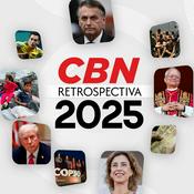 Podcast CBN Retrospectiva