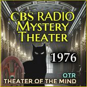 Podcast CBS Radio Mystery Theater - All Episodes From 1976