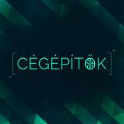 Podcast Cégépítők