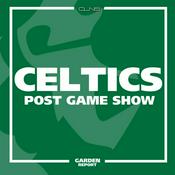 Podcast Celtics Post Game Live - Powered by FanDuel Sportsbook