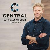 Podcast Central Lutheran Church - Elk River