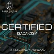 Podcast Certified: The CISM Audio Course