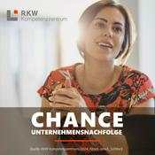 Podcast Chance Unternehmensnachfolge