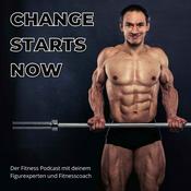 Podcast CHANGE STARTS NOW - Mit über 40 einfach und effizient in Bestform
