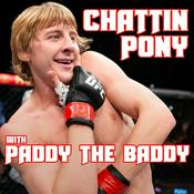 Podcast Chattin Pony with Paddy The Baddy