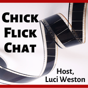 Podcast Chick Flick Chat