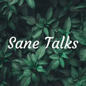 Podcast Sane Talks