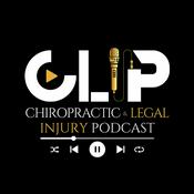 Podcast Chiropractic & Legal Injury Podcast