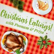 Podcast Christmas Eatings!