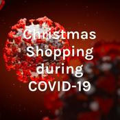 Podcast Christmas Shopping during COVID-19