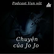 Podcast Chuyện của Jo Jo