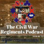 Podcast Civil War Regiments