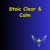 Podcast Clear & Calm | Stoic Practice for Overcoming Overwhelm