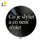 Podcast Co je slyšet a co není slyšet