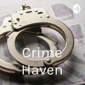 Podcast Crime Haven