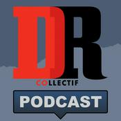 Podcast Collectif DR