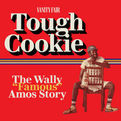 Podcast Tough Cookie: The Wally “Famous” Amos Story