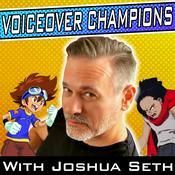 Podcast Voiceover Champions with Joshua Seth