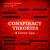 Podcast Conspiracy Theories and Cover-Ups