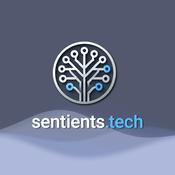 Podcast Sentients.Tech Podcast