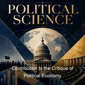 Podcast Contribution to the Critique of Political Economy