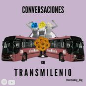 Podcast Conversaciones en Transmilenio