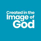 Podcast Created in the Image of God