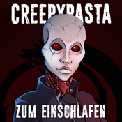 Podcast Creepypasta zum Einschlafen