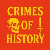 Podcast Crimes of History