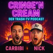 Podcast Cringe'N'Cream - Der Trash-TV Podcast