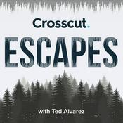 Podcast Crosscut Escapes